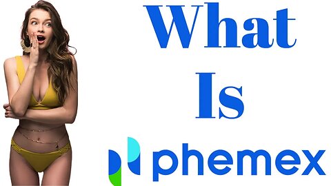 What is Phemex?