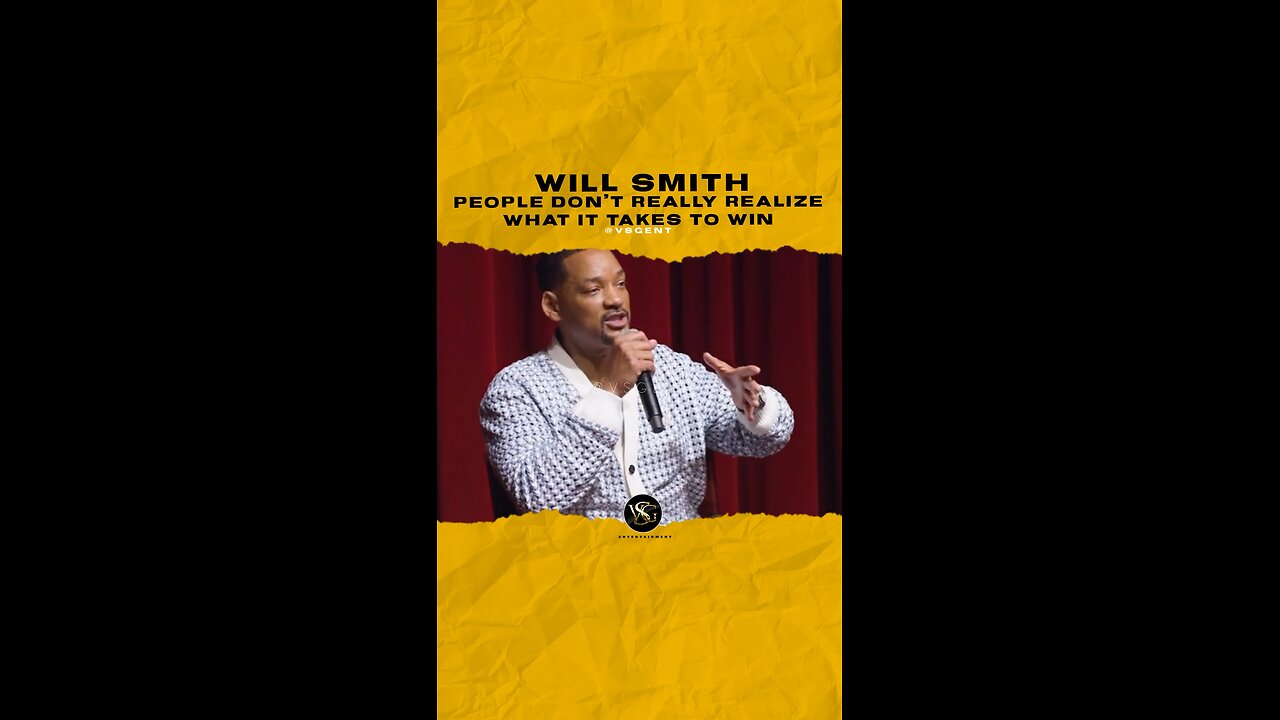 @willsmith People don’t really realize what it takes to win