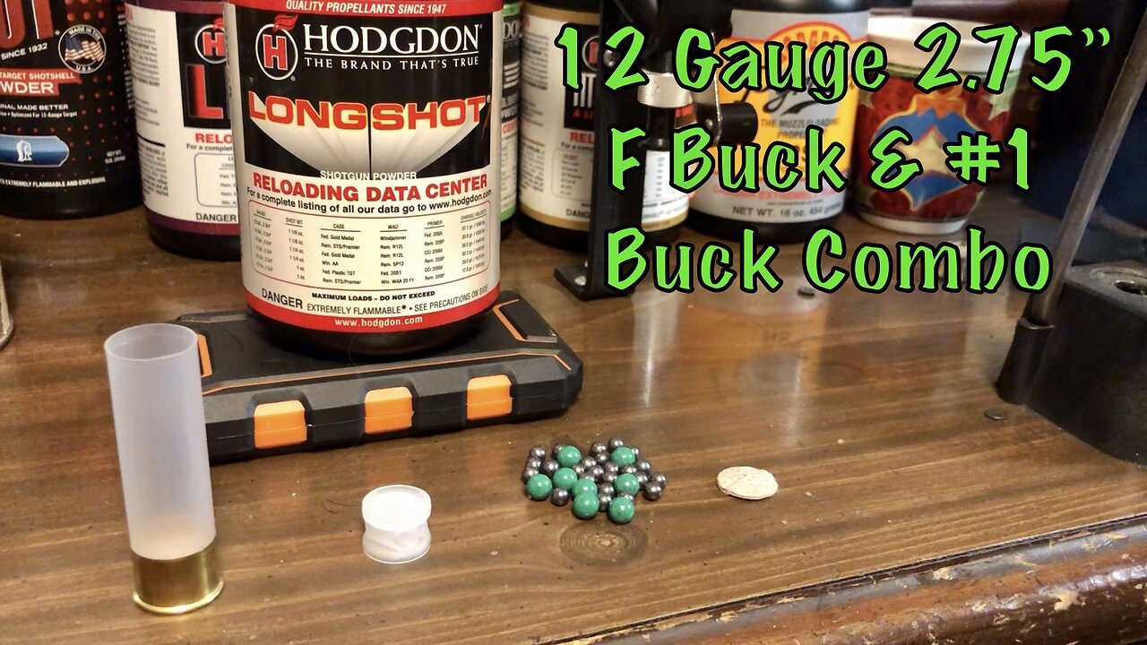 12 Gauge 2.75” F Buck & #1 Buck Combo