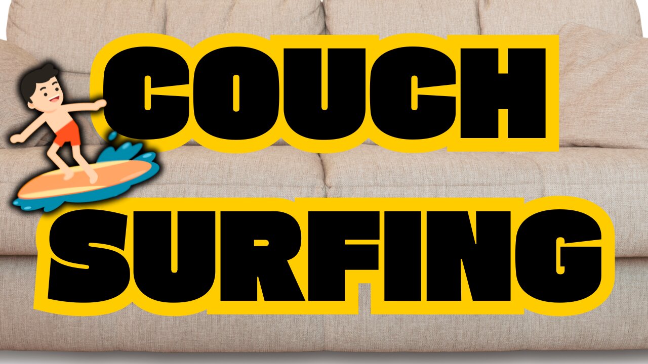 COUCH SURFING