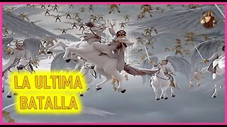 MENSAJE DE JESUCRISTO EL EVANGELIO MARIA VALTORTA - LA ULTIMA BATALLA