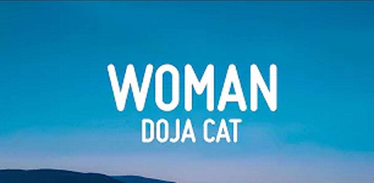 Doja Cat - Woman (Lyrics)