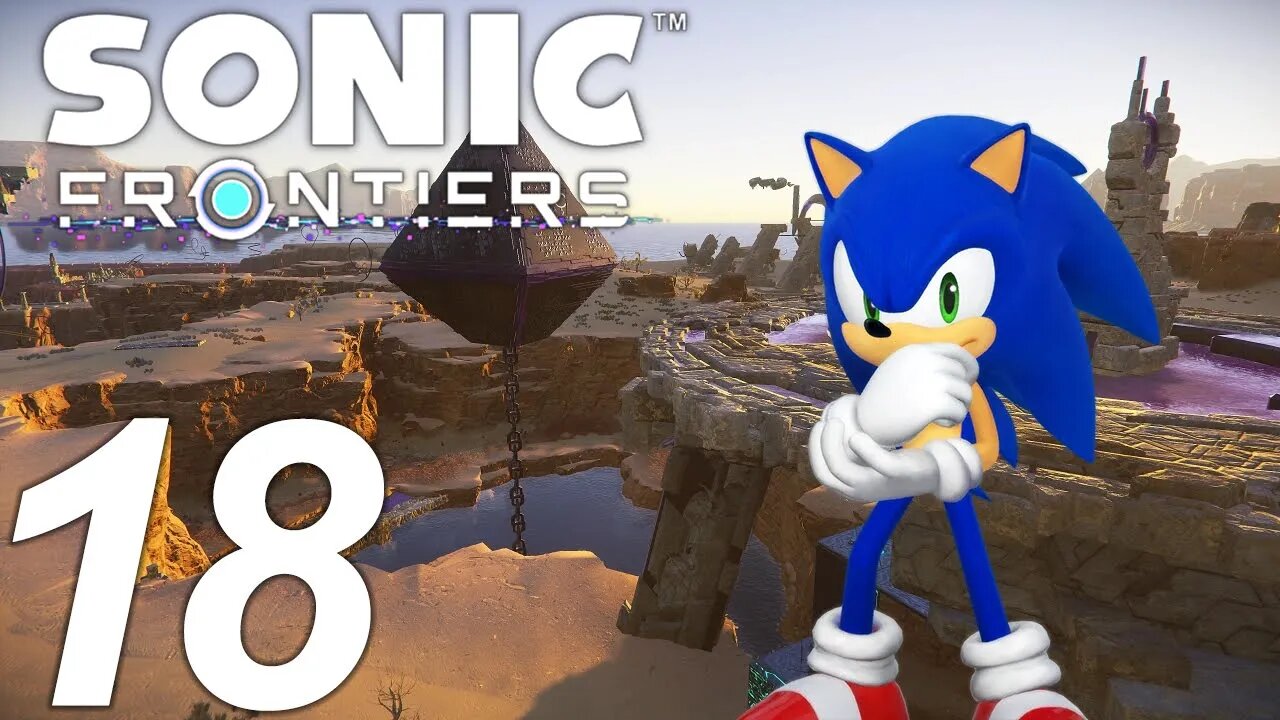 I GOT LOST | Sonic Frontiers Let's Play - Part 18