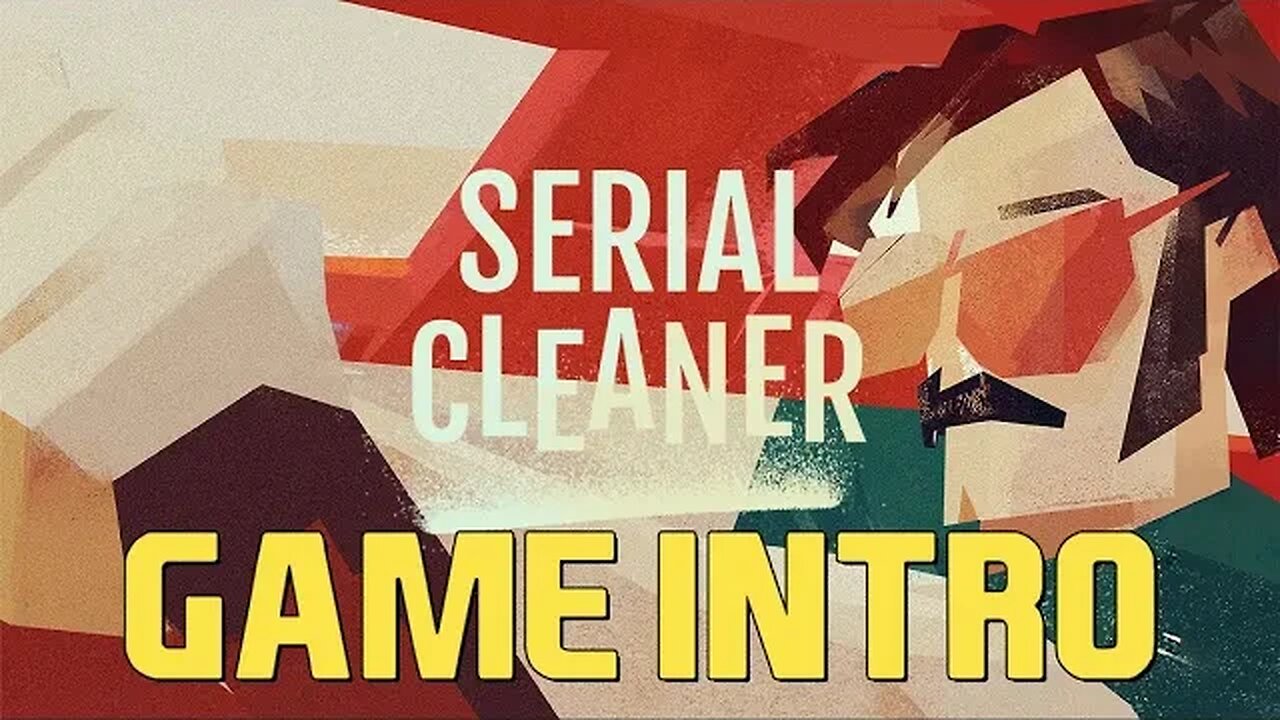 SERIAL CLEANER | GAME INTRO [INDIE ACTION STEALTH]