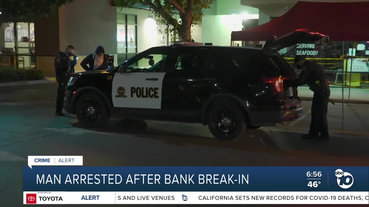 Man arrested in Chula Vista bank break-in