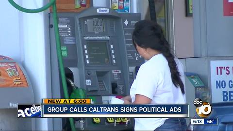 Group calls Caltrans signs political ads