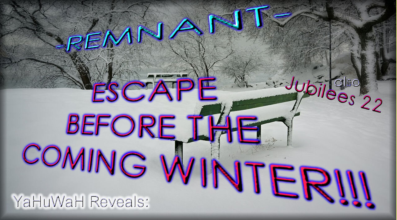 REMNANT... ESCAPE BEFORE THE COMING WINTER!