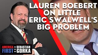 Lauren Boebert on Little Eric Swalwell's big problem.