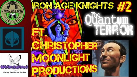 Iron Age Knights #2 Ft. Christopher Moonlight Productions