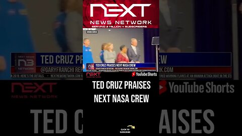 Ted Cruz Praises Next NASA Crew #shorts