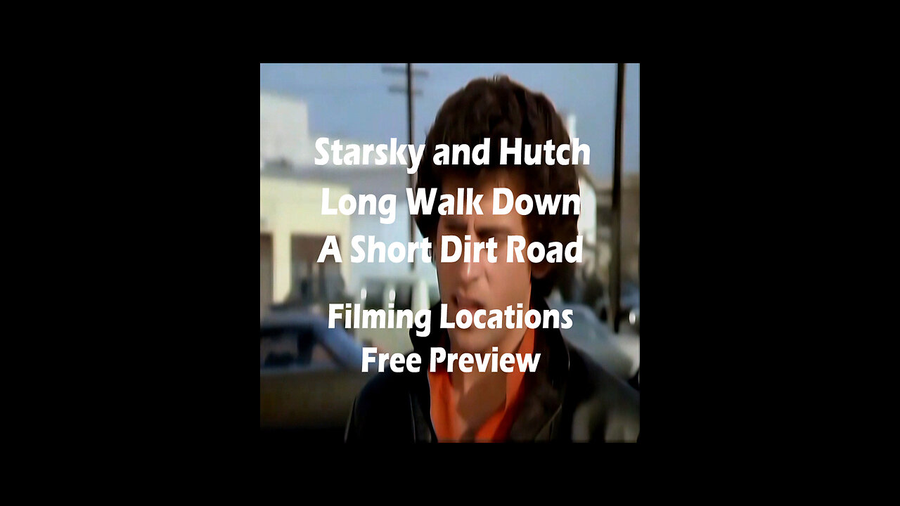 Starsky and Hutch - Filming Locations - Long Walk Down A Short Dirt Road