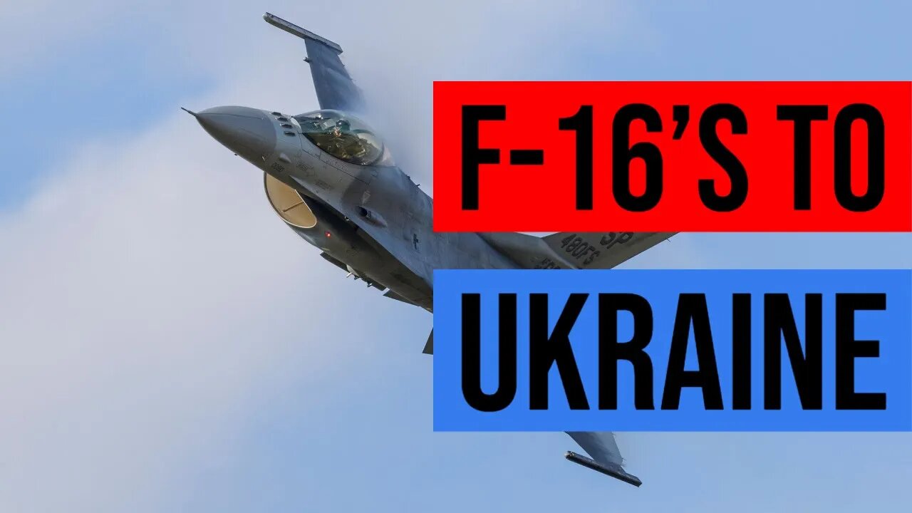 Biden Greenlights F-16's For Ukraine