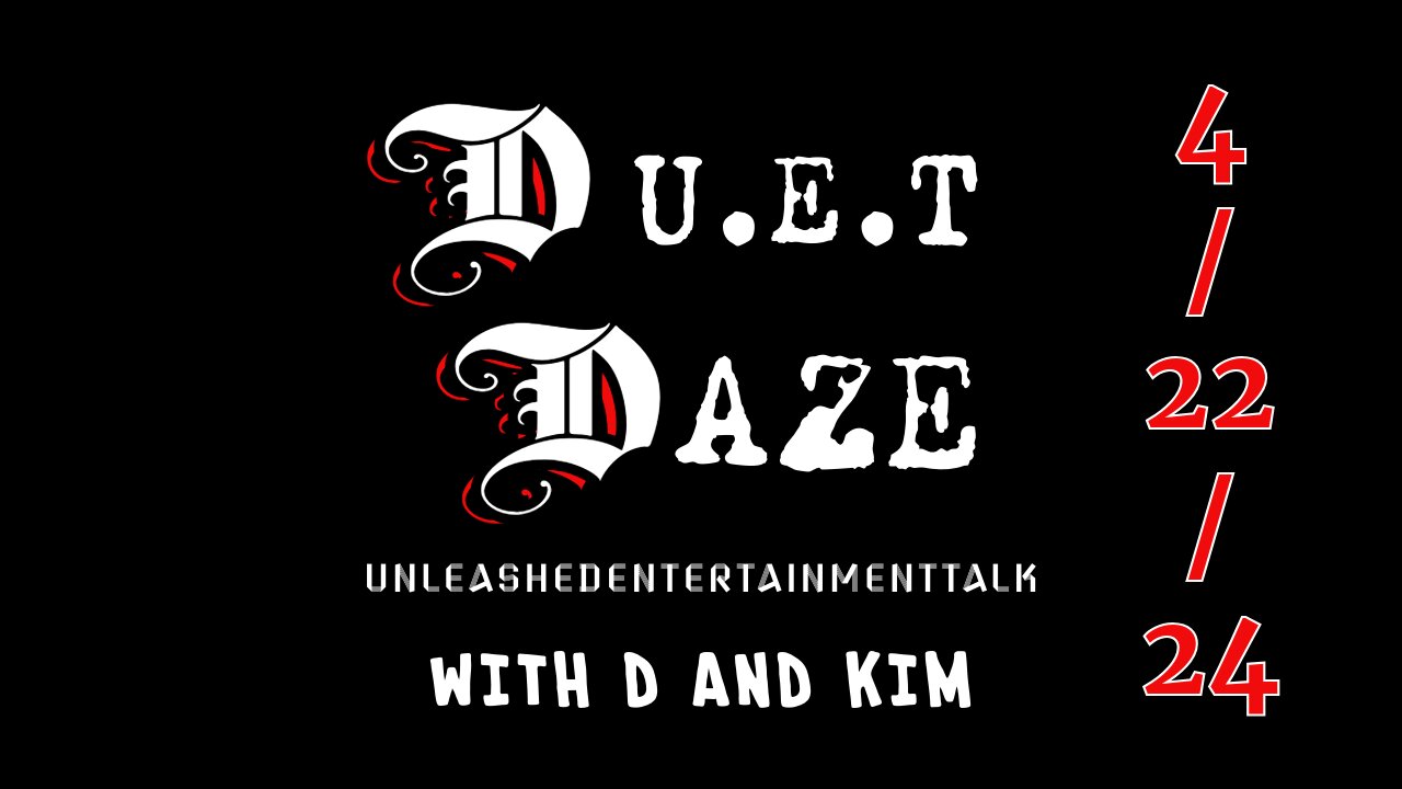 DUET DAZE 4-22-24