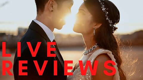 Reviewing YOUR Wedding Films [Submit NOW!]