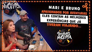 Bruno e Mari - Melhores EXPERIÊNCIAS de VIAGENS | Cortes Perdidos Na Gringa PDC