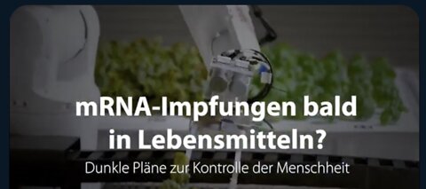 mRNA-Impfung bald in Lebensmitteln? Dunkle Pläne zur Kontrolle der Menschheit