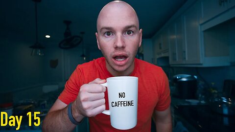 I Gave Up Caffeine - 30 Habits in 30 Days | Day 15