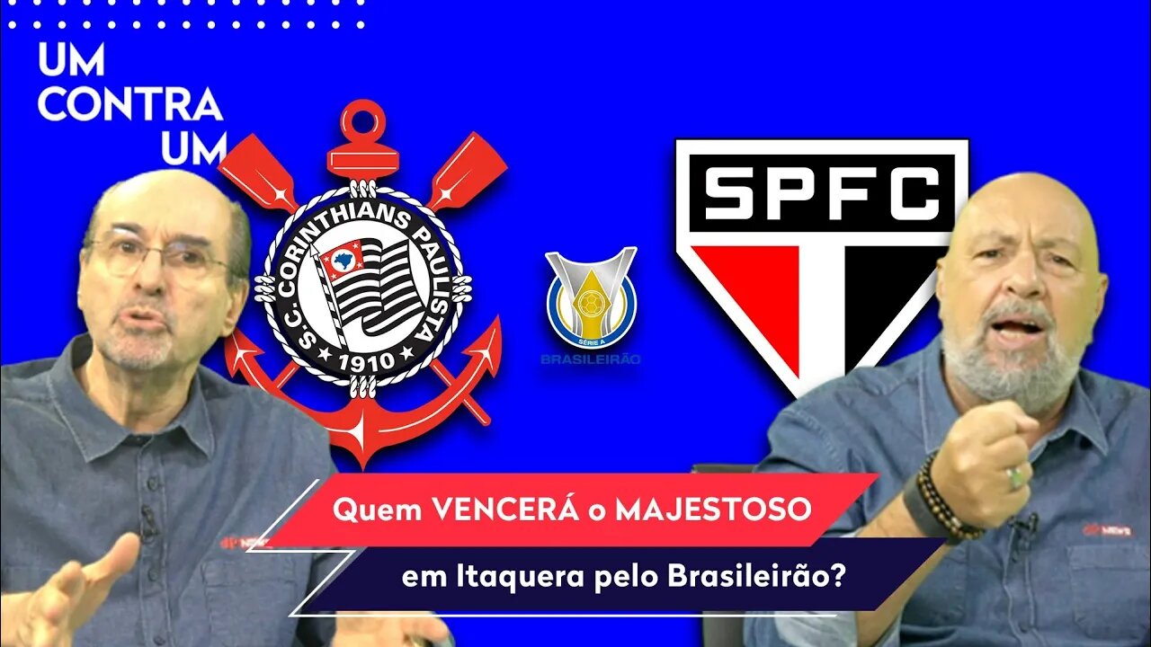 "PODE VER! Nesse Corinthians x São Paulo, quem vai TOMAR UMA CASSETADA é o..." OLHA esse DEBATE!