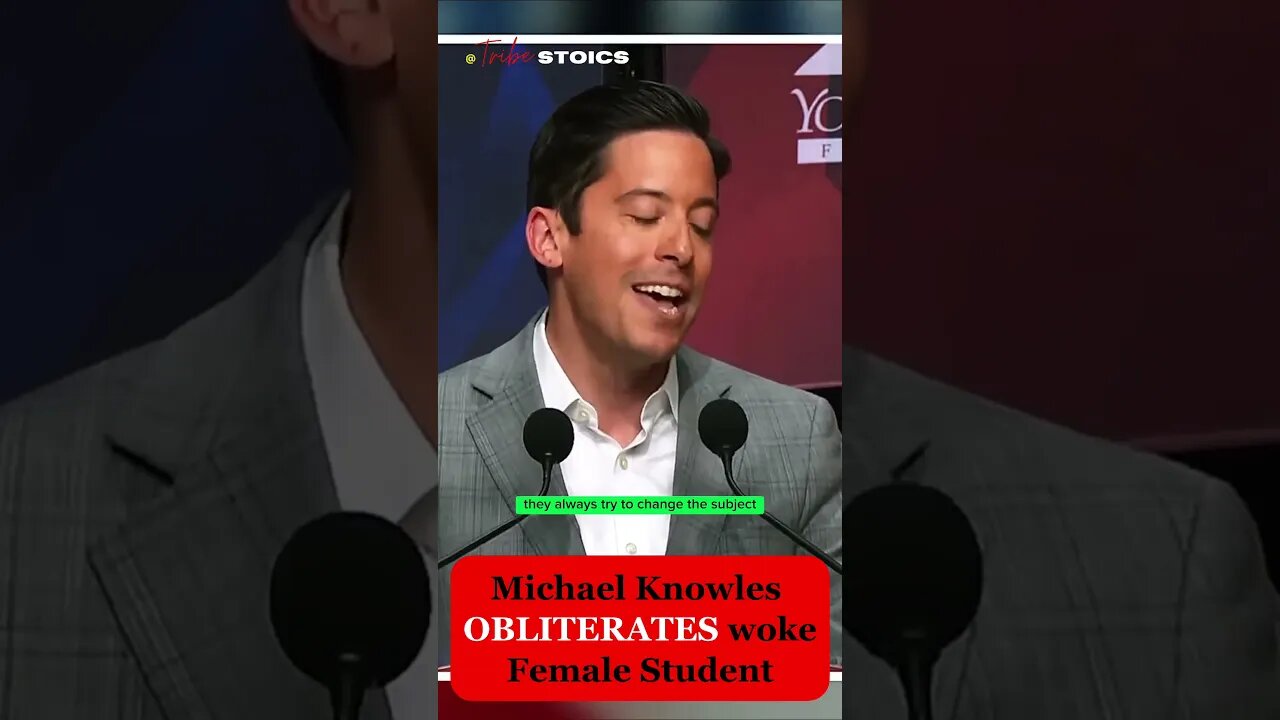 Woke Female Student OBLITERATED By @MichaelKnowles : Feelings Were Hurt #redpill