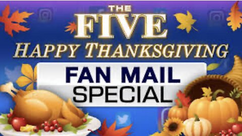 The FIVE Thanksgiving Special (11/28/24)