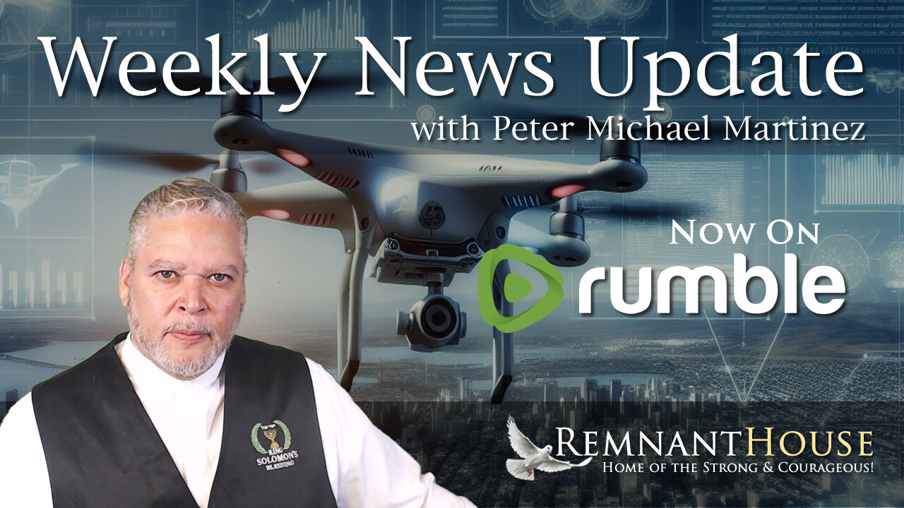 Weekly News Update with Peter Michael Martinez