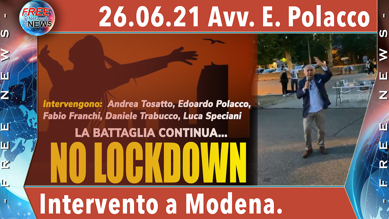 26.06.21 Avv. Polacco: il mio intervento a Modena.