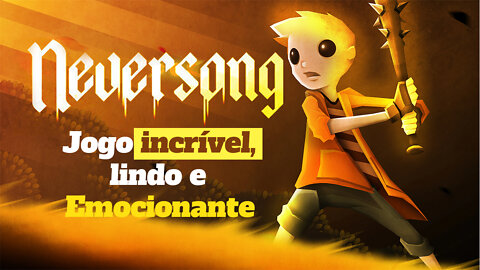 Esse jogo é Incrível, Lindo e Emocionante - Demo de Neversong GamePlay