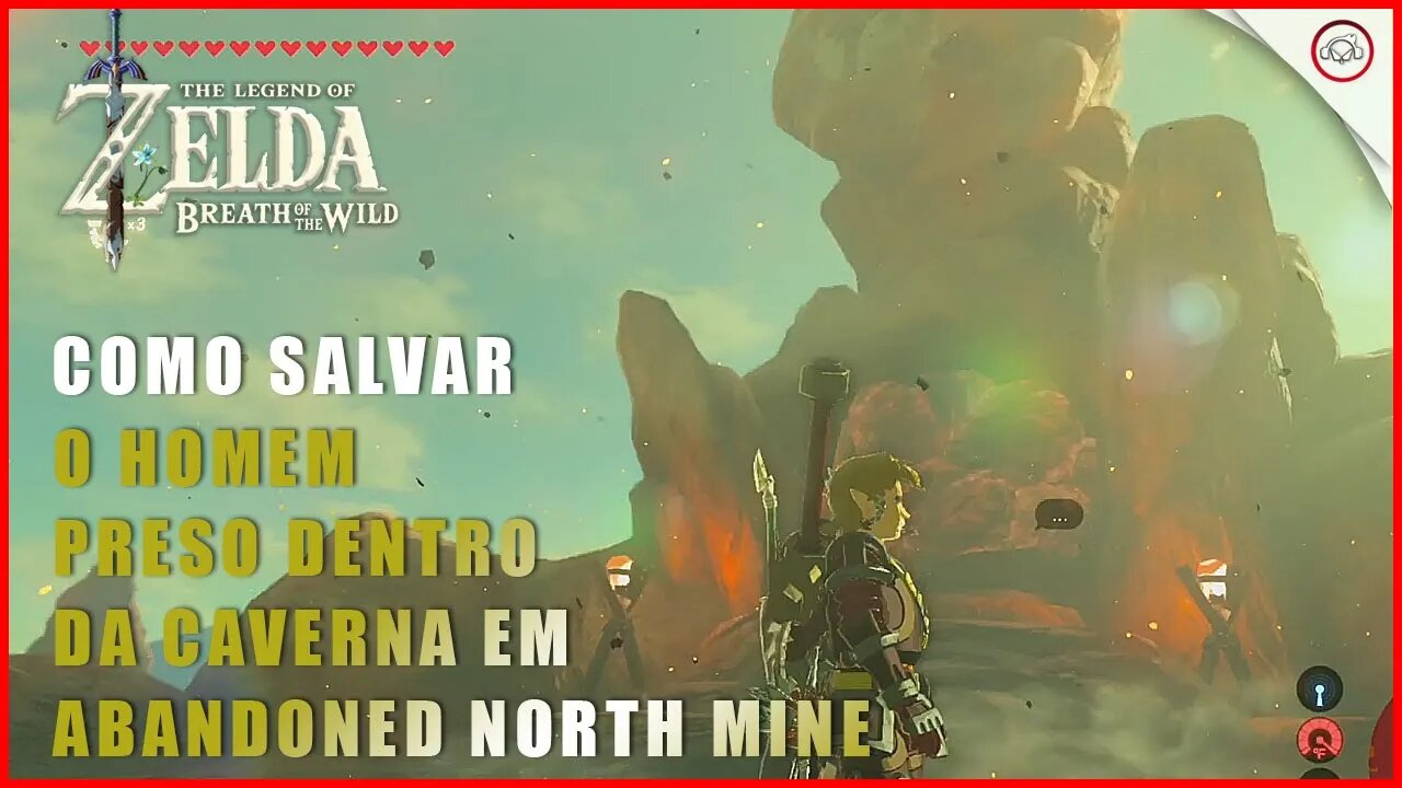 Zelda Breath of the Wild, Como salvar o homem preso dentro da caverna em Abandoned North Mine