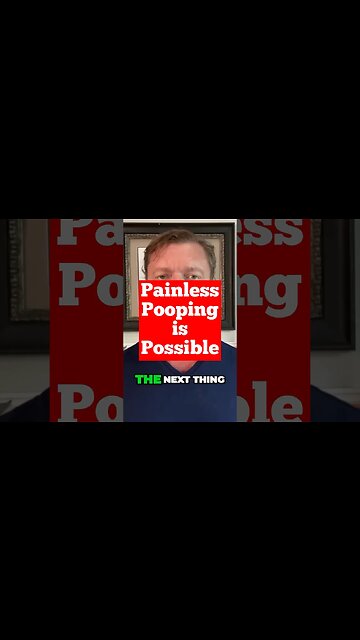 Painless Pooping is Possible! #constipation