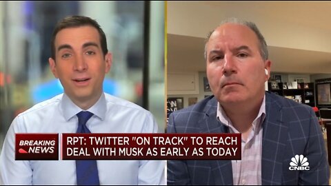 CNBC: Twitter On Track To Reach A Deal With Elon Musk As Early As Today