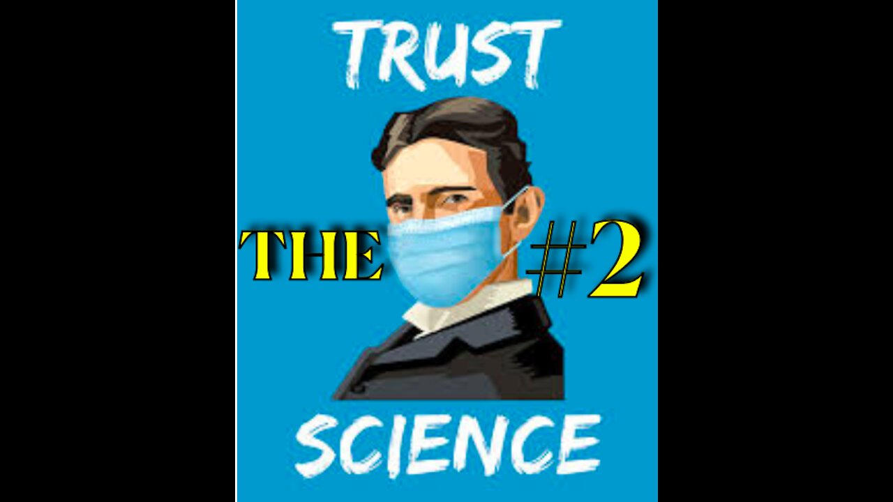 TRUST THE SCIENCE #2