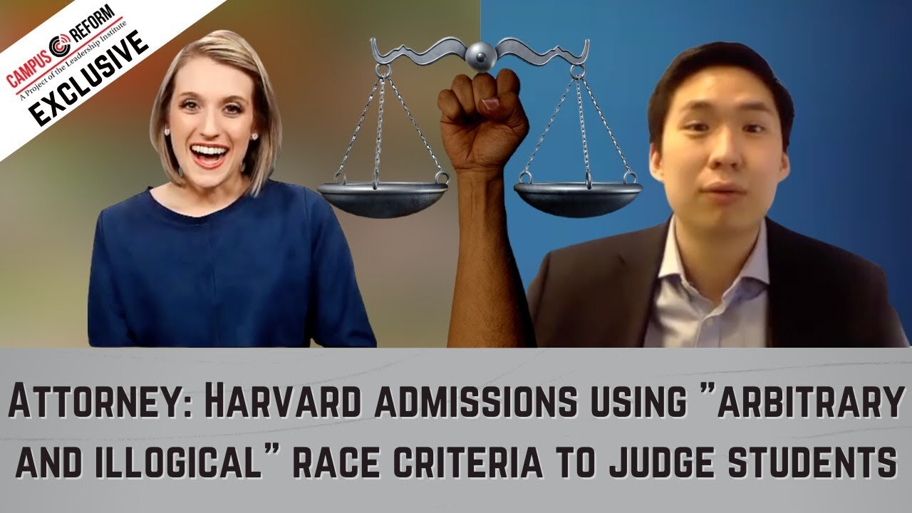 Attorney: Harvard admissions using "arbitrary and illogical" race criteria to judge students