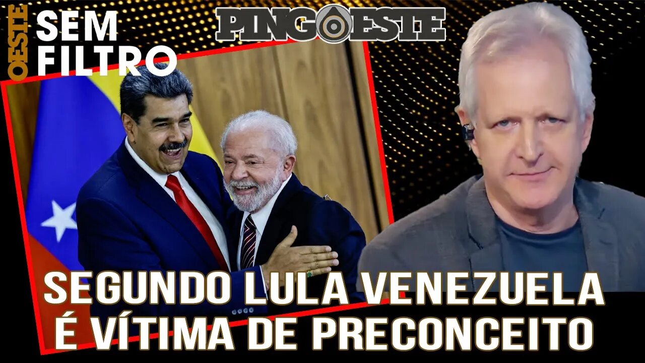 Lula diz que venezuela é vítima de preconceito [AUGUSTO NUNES]