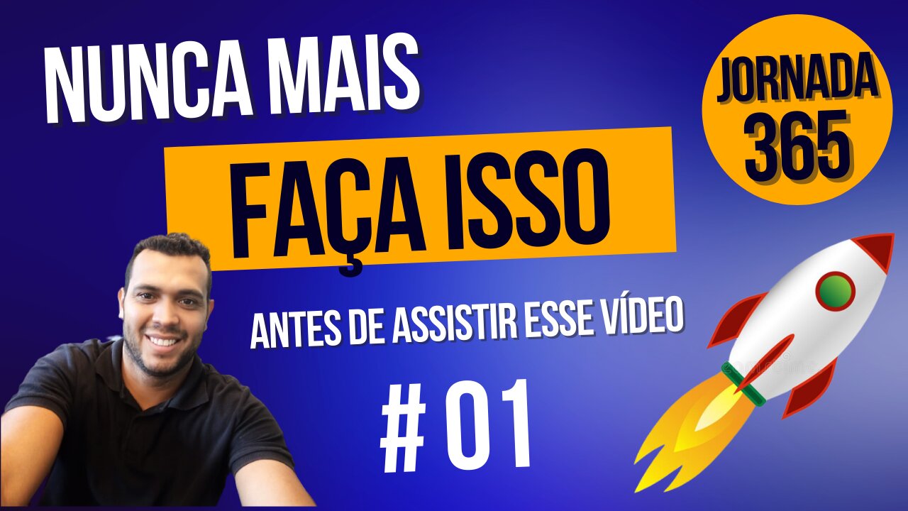 Nunca mais faça isso!
