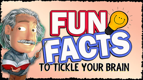 50 AMAZING FUN FACTS TO EXERCISE YOUR BRAIN