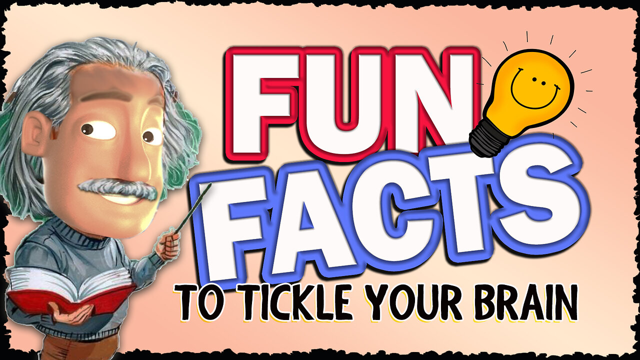 50 AMAZING FUN FACTS TO EXERCISE YOUR BRAIN