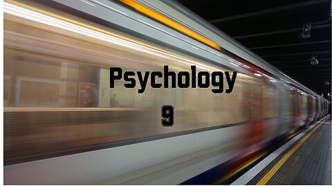 PSYCHOLOGY 9