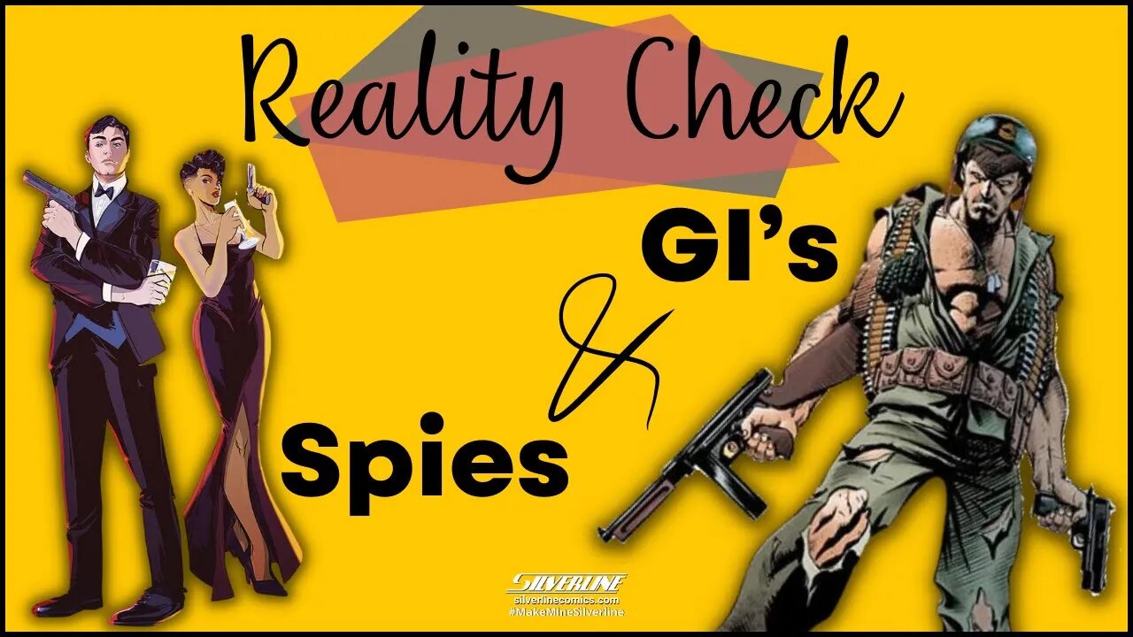 Reality Check: Spies & GI’s