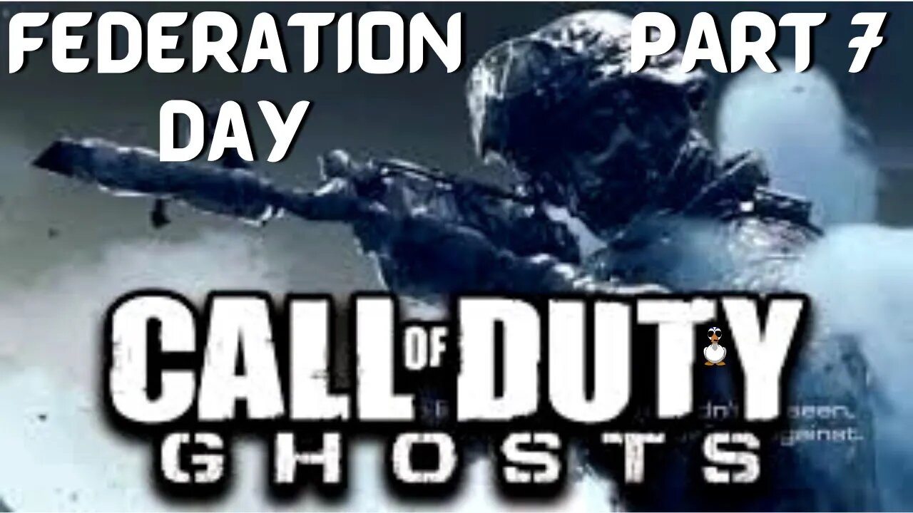 Call of Duty: GHOSTS | Federation Day | Pt 7