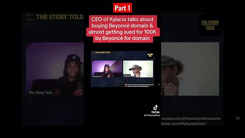 CEO of Kylar.io “Talks Buying Beyoncé Domain & Almost Getting Sued for 100k by Her”