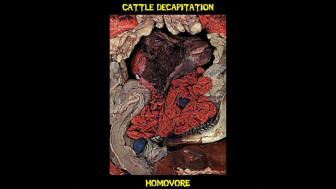 Cattle Decapitation - Homovore