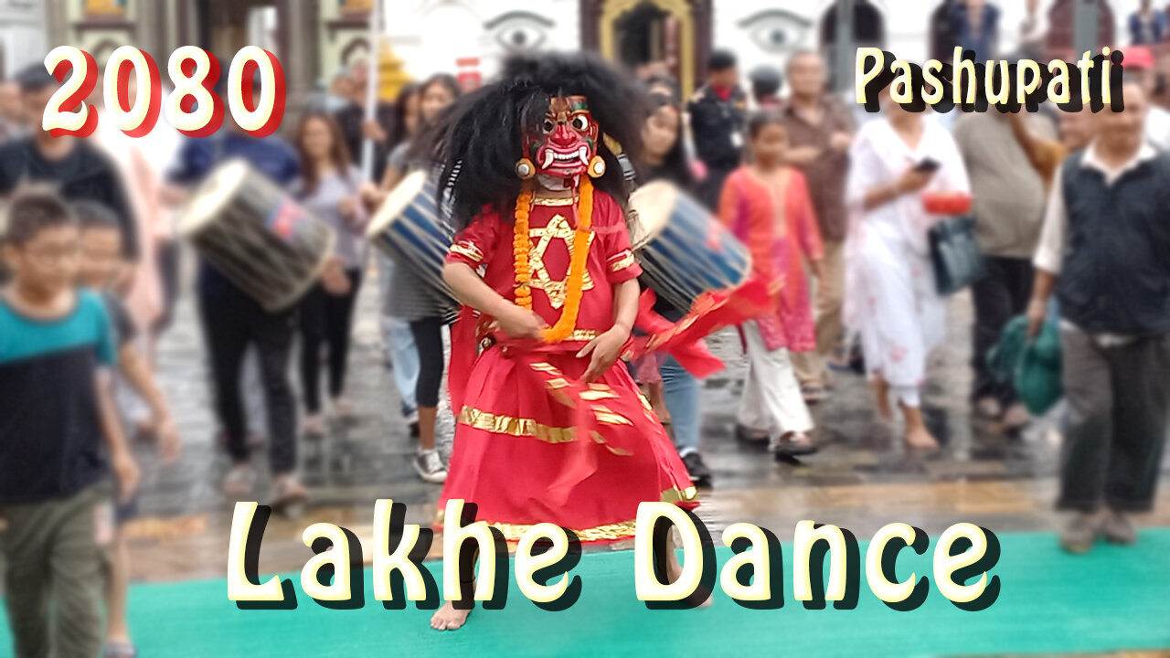 Pashupati Lakhe Dance | 2080 | Part I