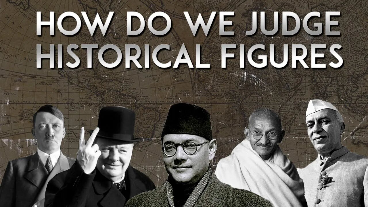 How Do We Judge Historical Figures