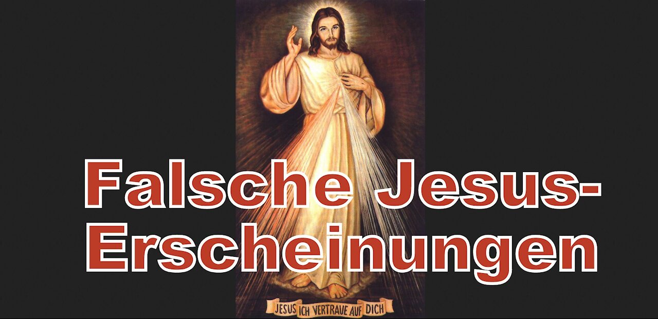 Falsche Jesus-Erscheinungen