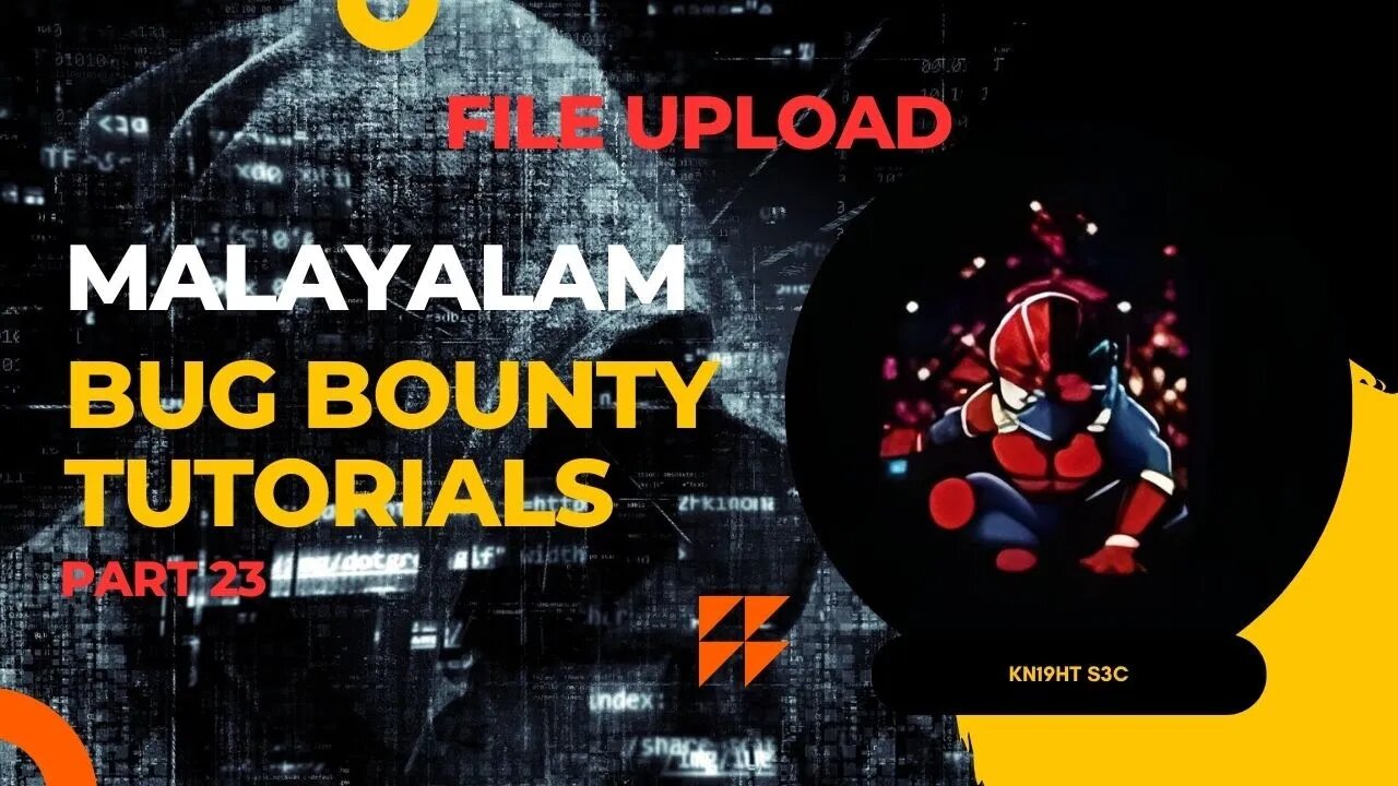 FILE UPLOAD | BUG BOUNTY TUTORIAL | PART 23 | MALAYALAM | ETHICAL HACKING