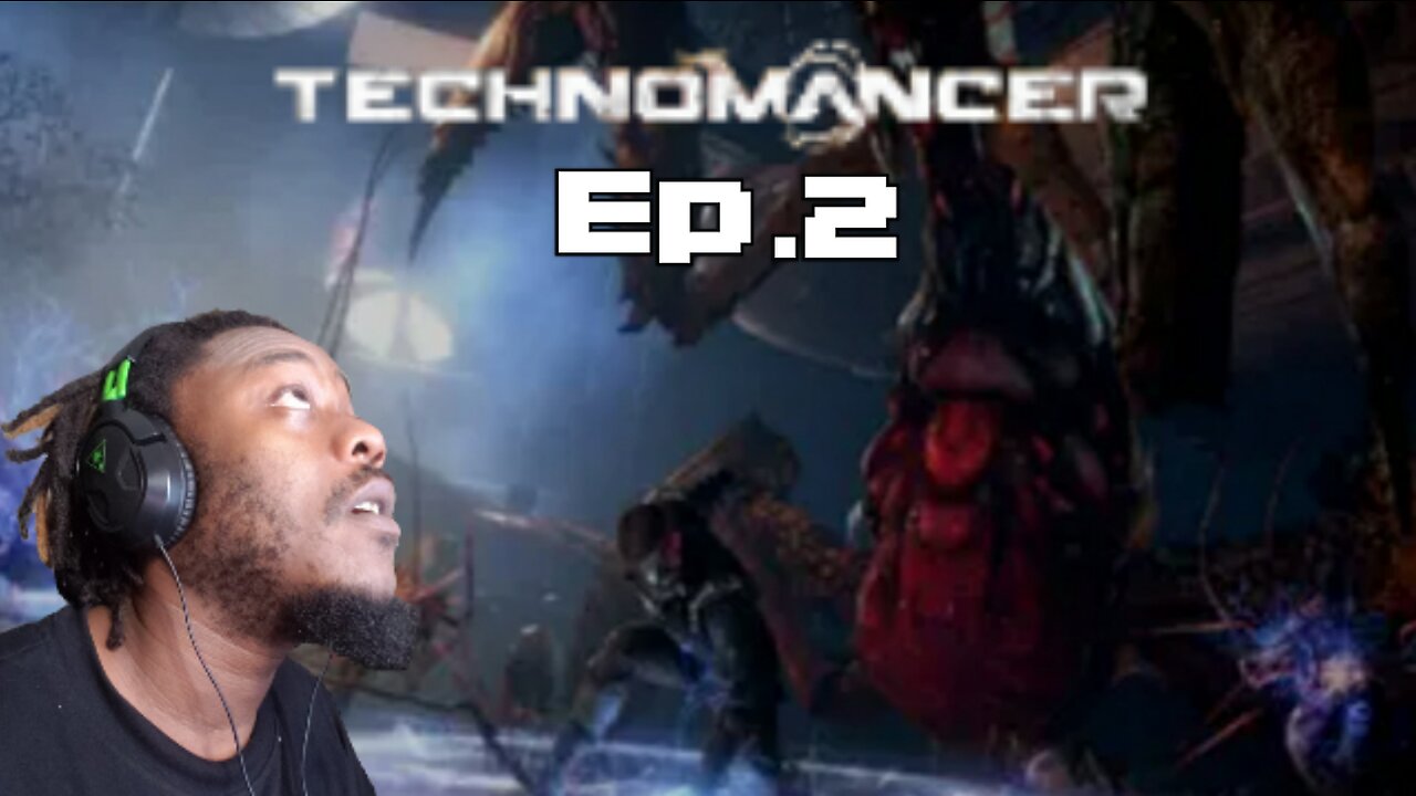 Just playing: The Technomancer Ep. 2