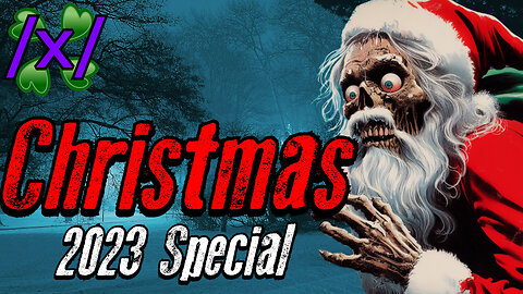 🎄 2023 Christmas Special | 4chan /x/mas Holiday Greentext Stories Thread