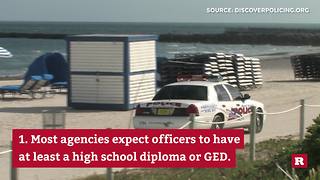 5 facts about becoming a cop | Rare Life