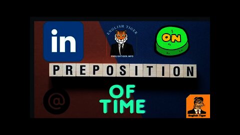 Prepositions of time IN On AT