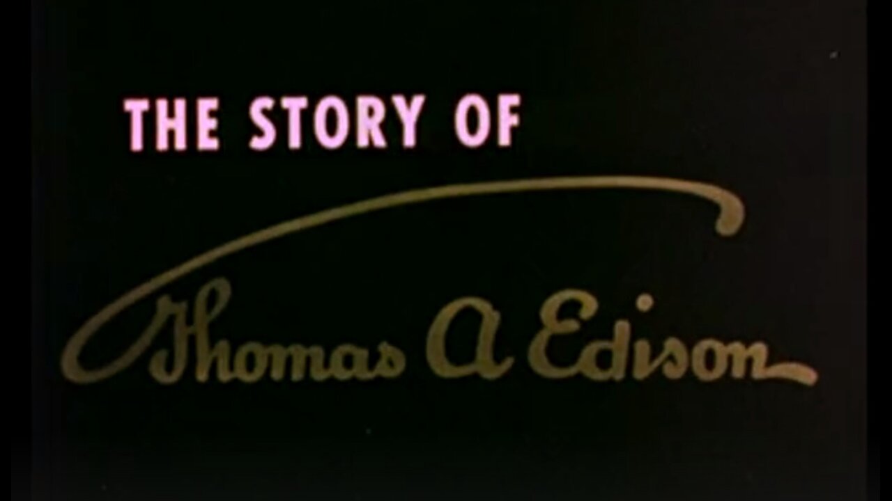 Story of Thomas Alva Edison